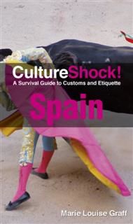 CultureShock! Spain, Marie Louise Graff