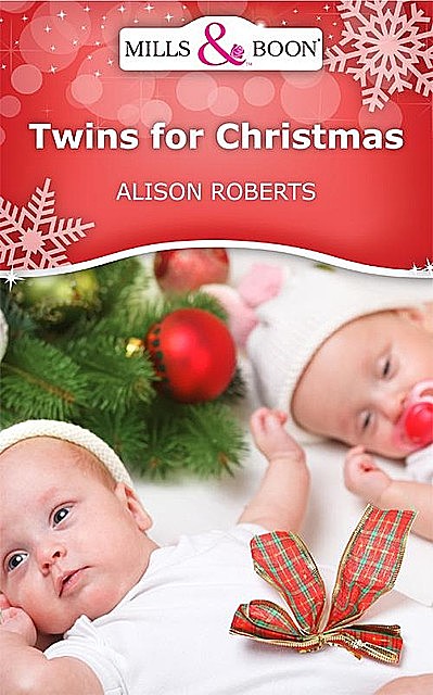 Twins For Christmas, Alison Roberts