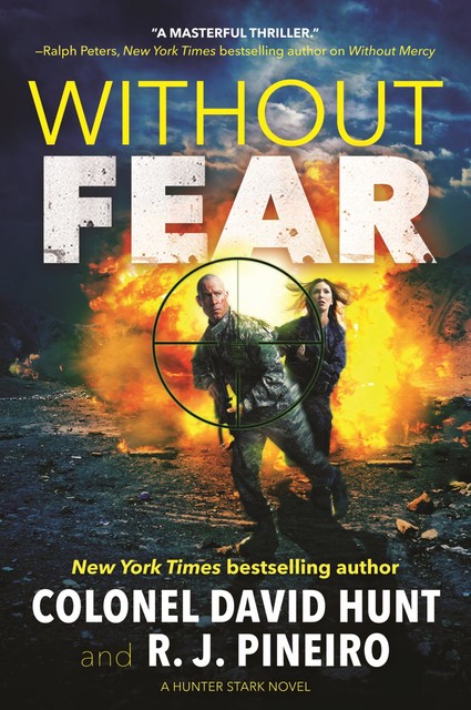 Without Fear, David Hunt, R.J. Pineiro