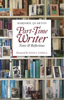 Part-Time Writer, Marjorie Quarton