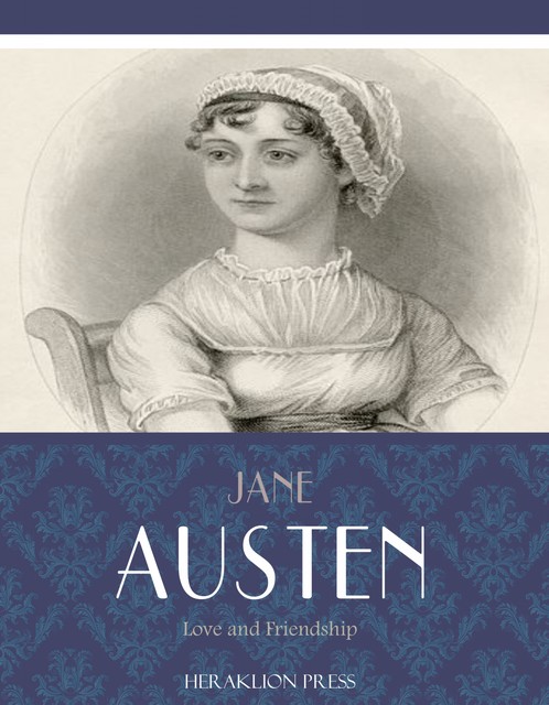 Love and Friendship, Jane Austen