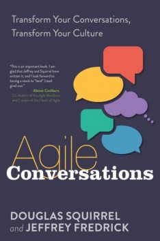 Agile Conversations, Douglas Squirrel, Jeffrey Fredrick