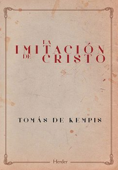 La imitación de Cristo, Tomás de Kempis