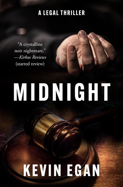 Midnight, Kevin Egan