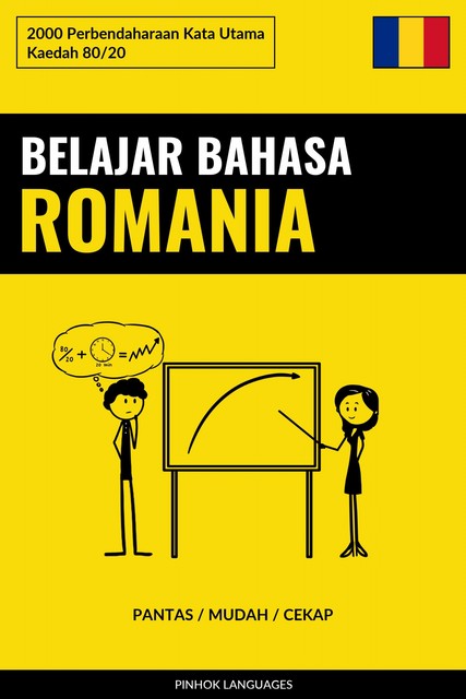 Belajar Bahasa Romania – Pantas / Mudah / Cekap, Pinhok Languages
