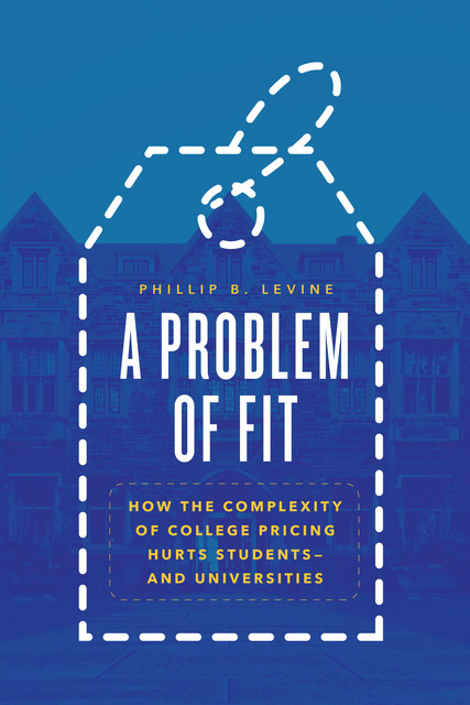 A Problem of Fit, Phillip B. Levine