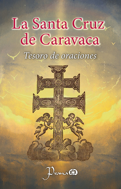 La Santa Cruz de Caravacs, Anónimo