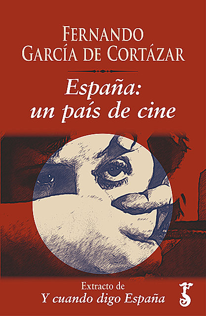 España: un país de cine, Fernando García de Cortázar
