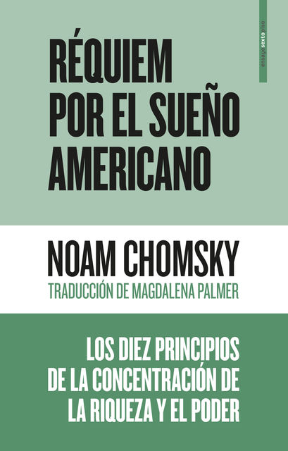 Réquiem por el sueño americano, Noam Chomsky