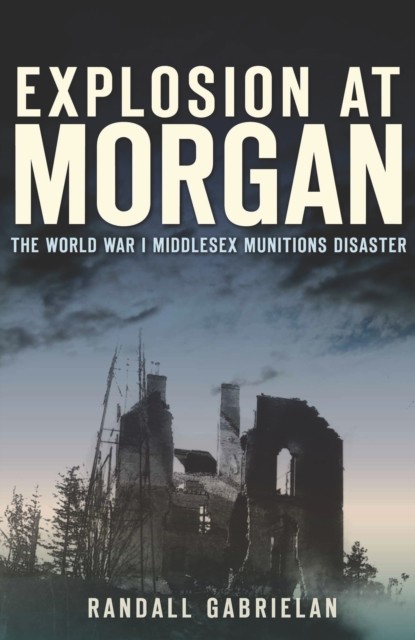 Explosion at Morgan, Randall Gabrielan