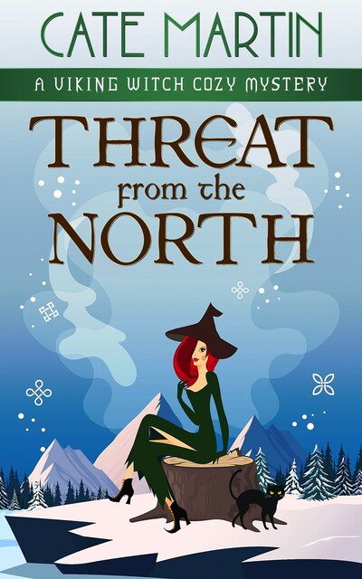 Threat from the North, Cate Martin