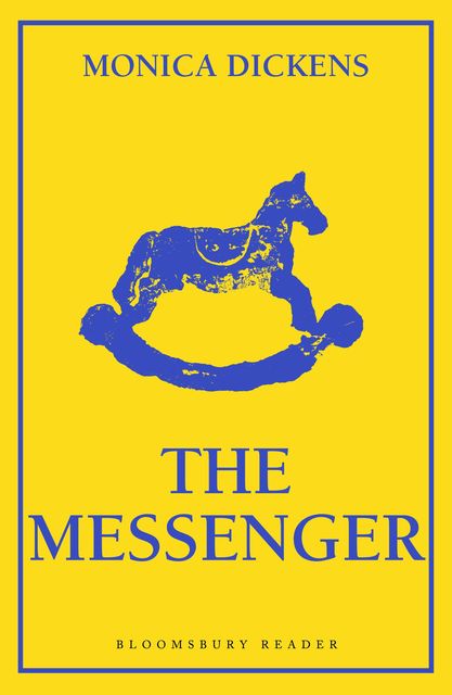 The Messenger, Monica Dickens