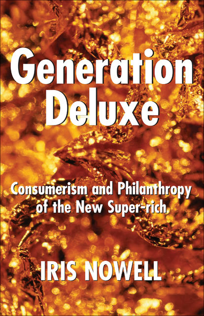Generation Deluxe, Iris Nowell