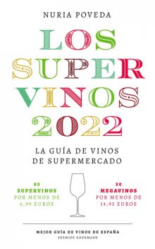 Supervinos 2022, Nuria Poveda