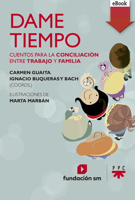 Dame tiempo, Carmen Guaita Fernández, Ignacio Buqueras y Bach