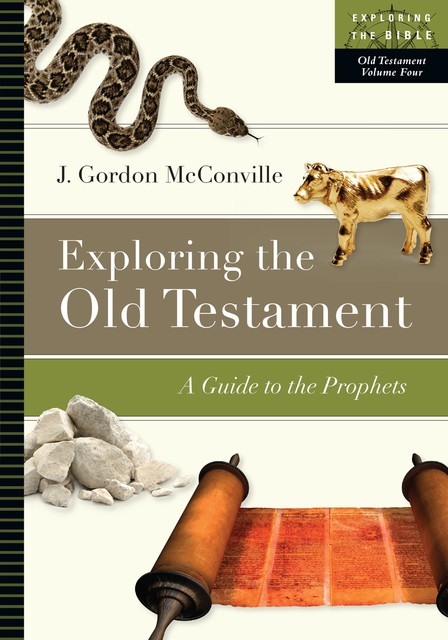 Exploring the Old Testament, Gordon McConville