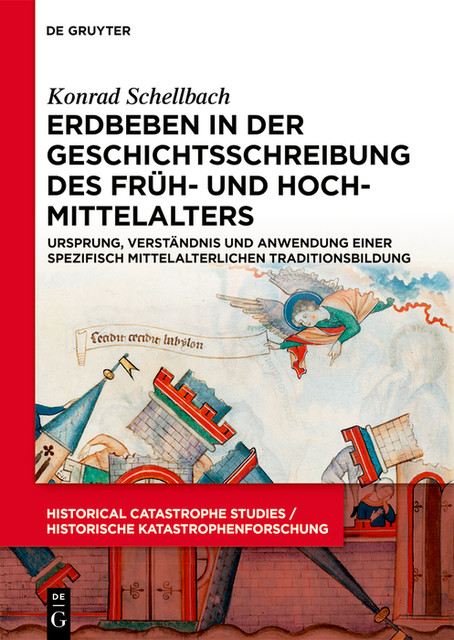 Erdbeben in der Geschichtsschreibung des Früh- und Hochmittelalters, Konrad Schellbach
