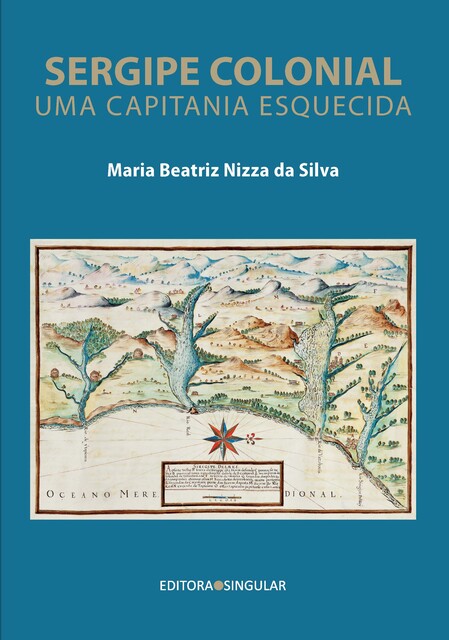 Sergipe colonial, Maria Beatriz Nizza da Silva