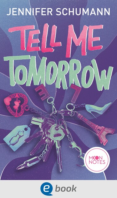 Tell me tomorrow, Jennifer Schumann