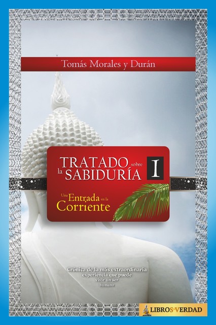 Tratado Sobre La Sabiduría – 1, Tomás Morales y Durán