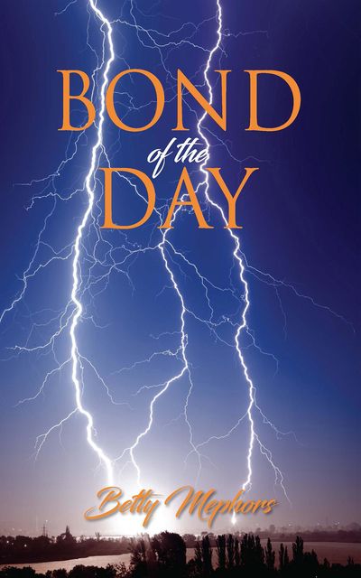 Bond of the Day, Betty Mephors