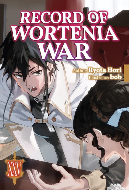 Record of Wortenia War: Volume 25, Ryota Hori