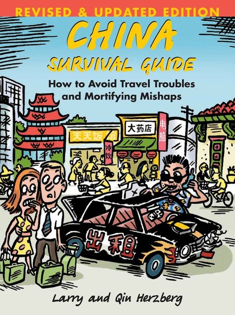 China Survival Guide, Larry Herzberg, Qin Herzberg