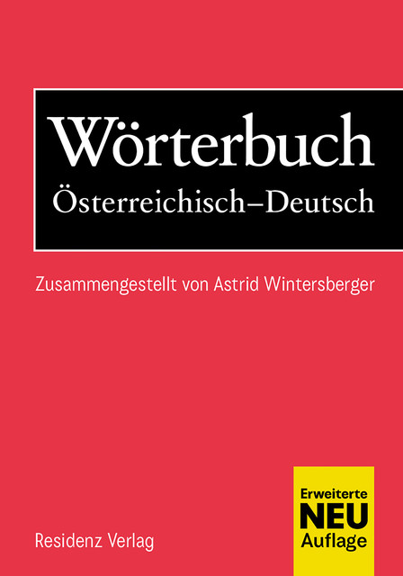 Wörterbuch Österreichisch-Deutsch, Astrid Wintersberger