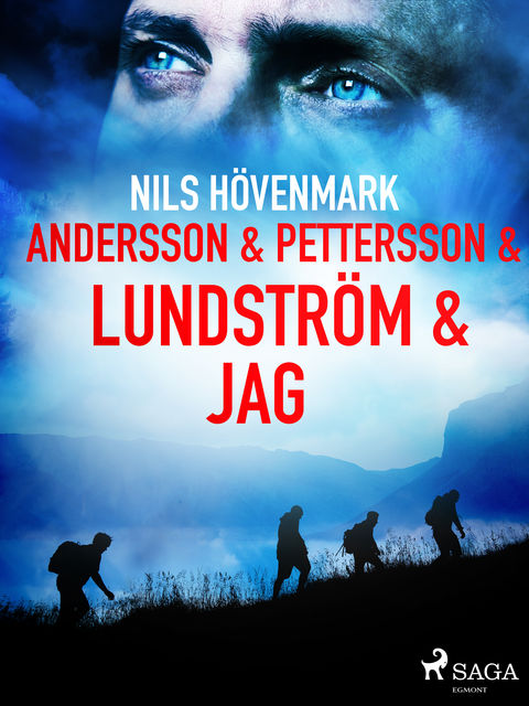 Andersson & Pettersson & Lundström & jag, Nils Hövenmark
