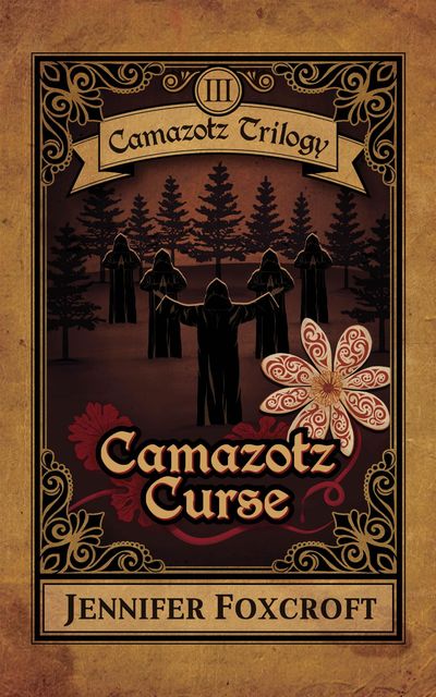 Camazotz Curse, Jennifer Foxcroft