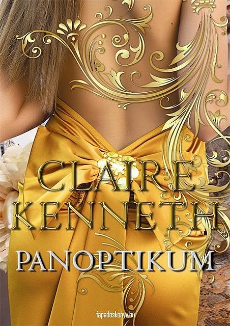 Panoptikum, Claire Kenneth