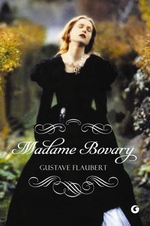 Doamna Bovary, Gustave Flaubert