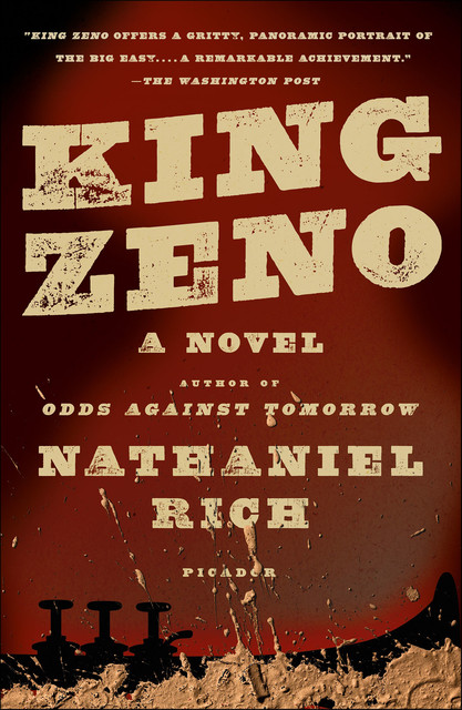 King Zeno, Nathaniel Rich