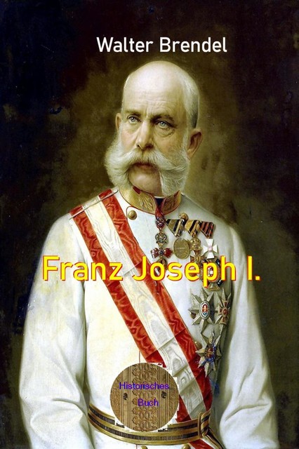 Franz Joseph I, Walter Brendel