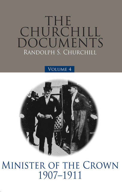 The Churchill Documents – Volume 4, Randolph S.Churchill