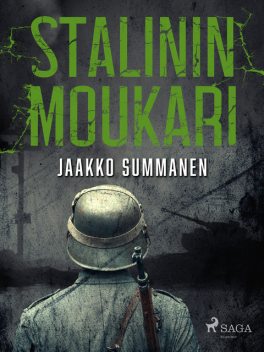 Stalinin moukari, Jaakko Summanen