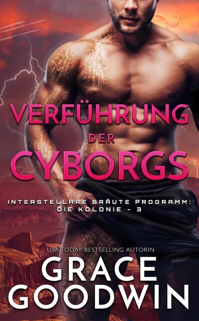 Verführung der Cyborgs, Grace Goodwin