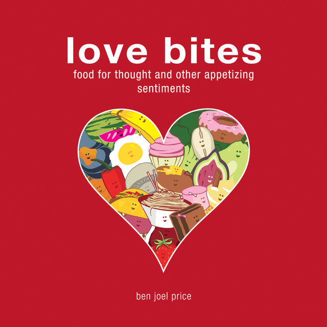 Love Bites, Ben Joel Price