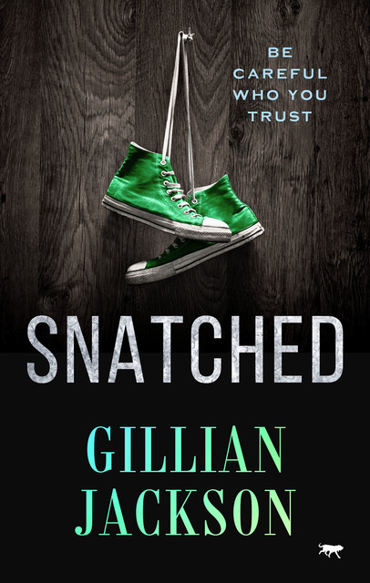 Snatched, Gillian Jackson