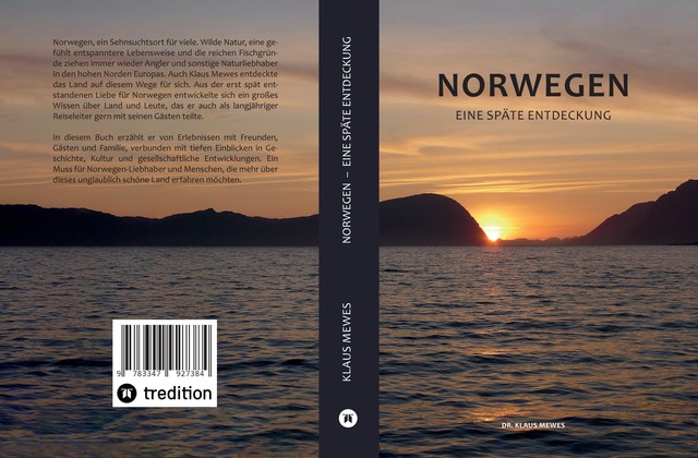 Norwegen – Eine späte Entdeckung, Klaus Mewes