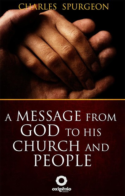 A message from God to his church and people, C.H.Spurgeon