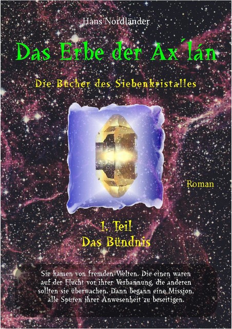 Das Erbe der Ax´lán, Hans Nordländer