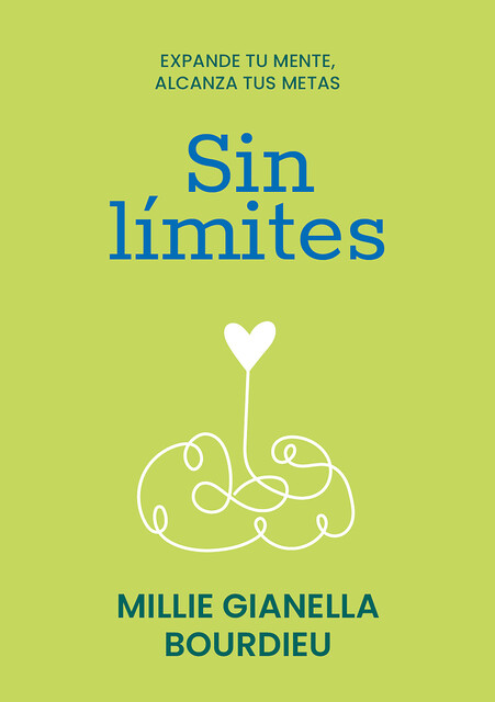 Sin límites, Millie Gianella Bourdieu