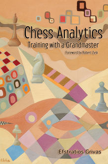 Chess Analytics, Efstratios Grivas