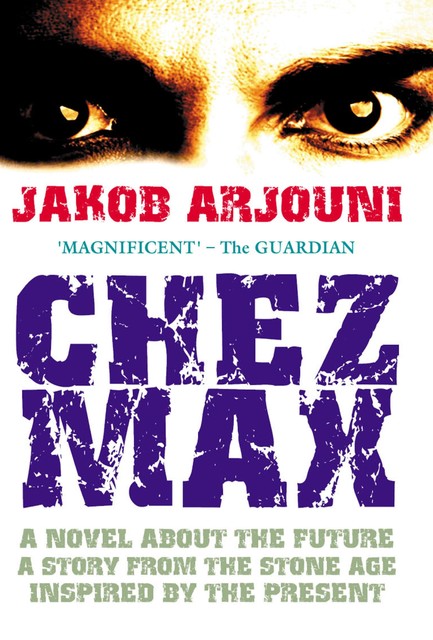 Chez Max, Jakob Arjouni