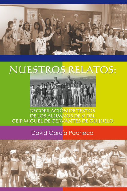 NUESTROS RELATOS, David García Pacheco
