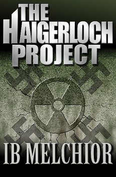 The Haigerloch Project, Ib Melchior