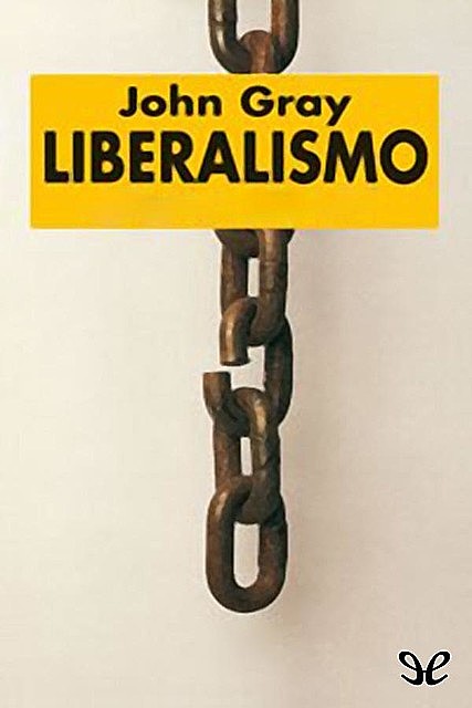 Liberalismo, John Gray
