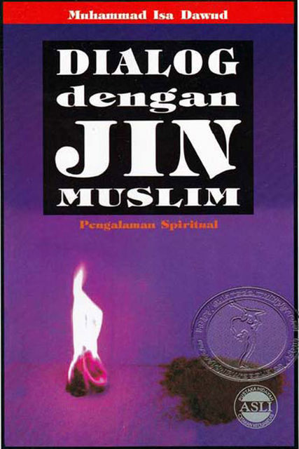 Dialog dengan Jin Muslim, M.Isa Dawud