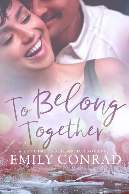 To Belong Together, Emily Conrad